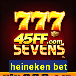 heineken bet